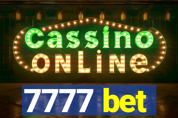 7777 bet